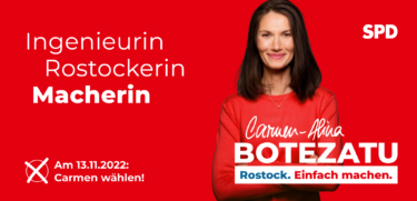 Carmen-Alina Botezatu SPD Oberbürgermeisterin Wahl 2022. Ingenieurin, Rostockerin, Macherin.